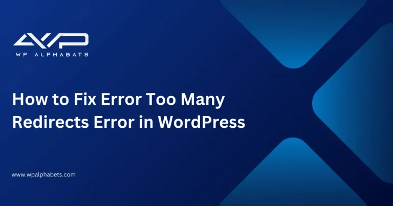 How to Fix Error Too Many Redirects Error in WordPress